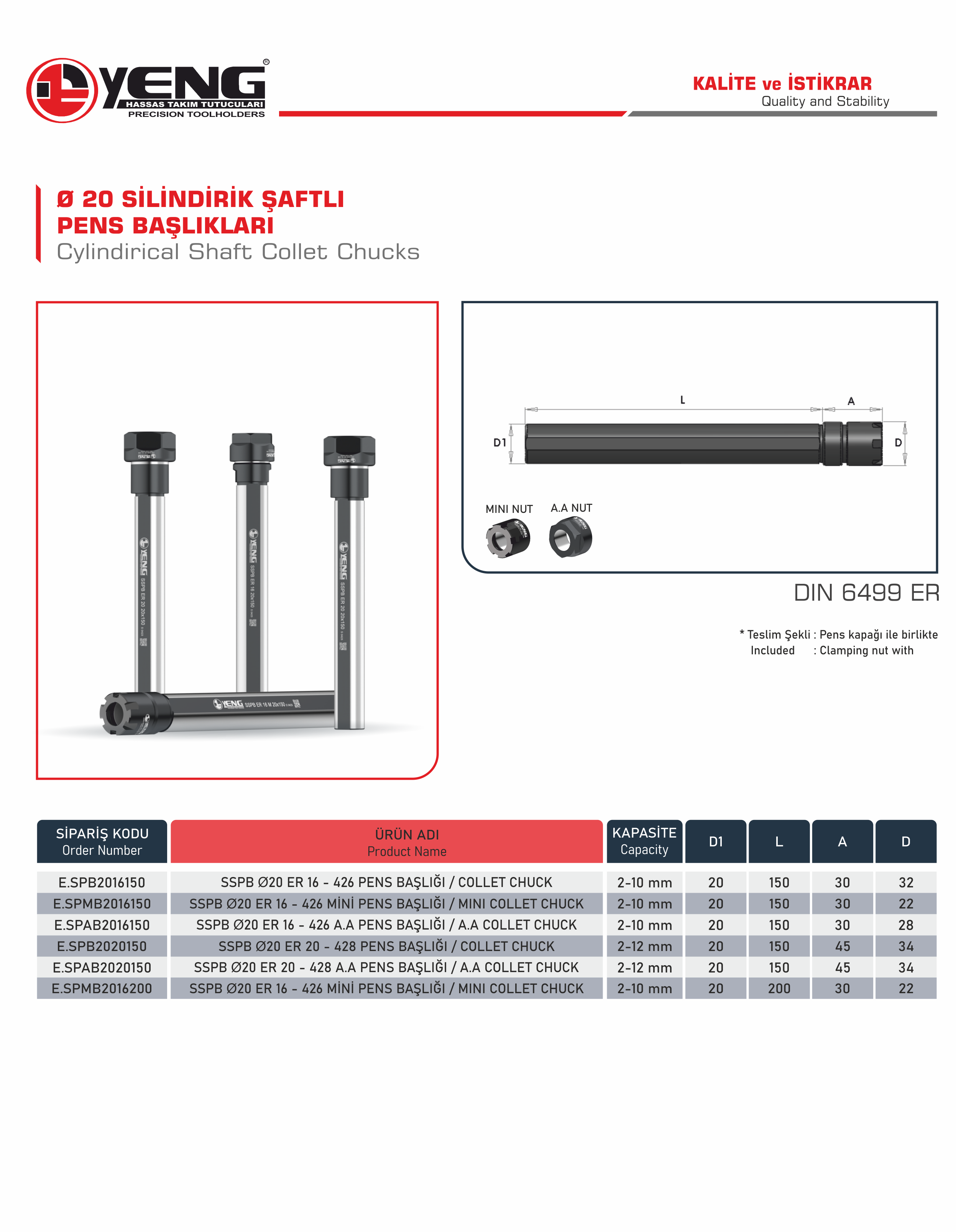Ø20 Silindirik Şaftlı Pens Başlıklar / DIN 6499 ER L=150