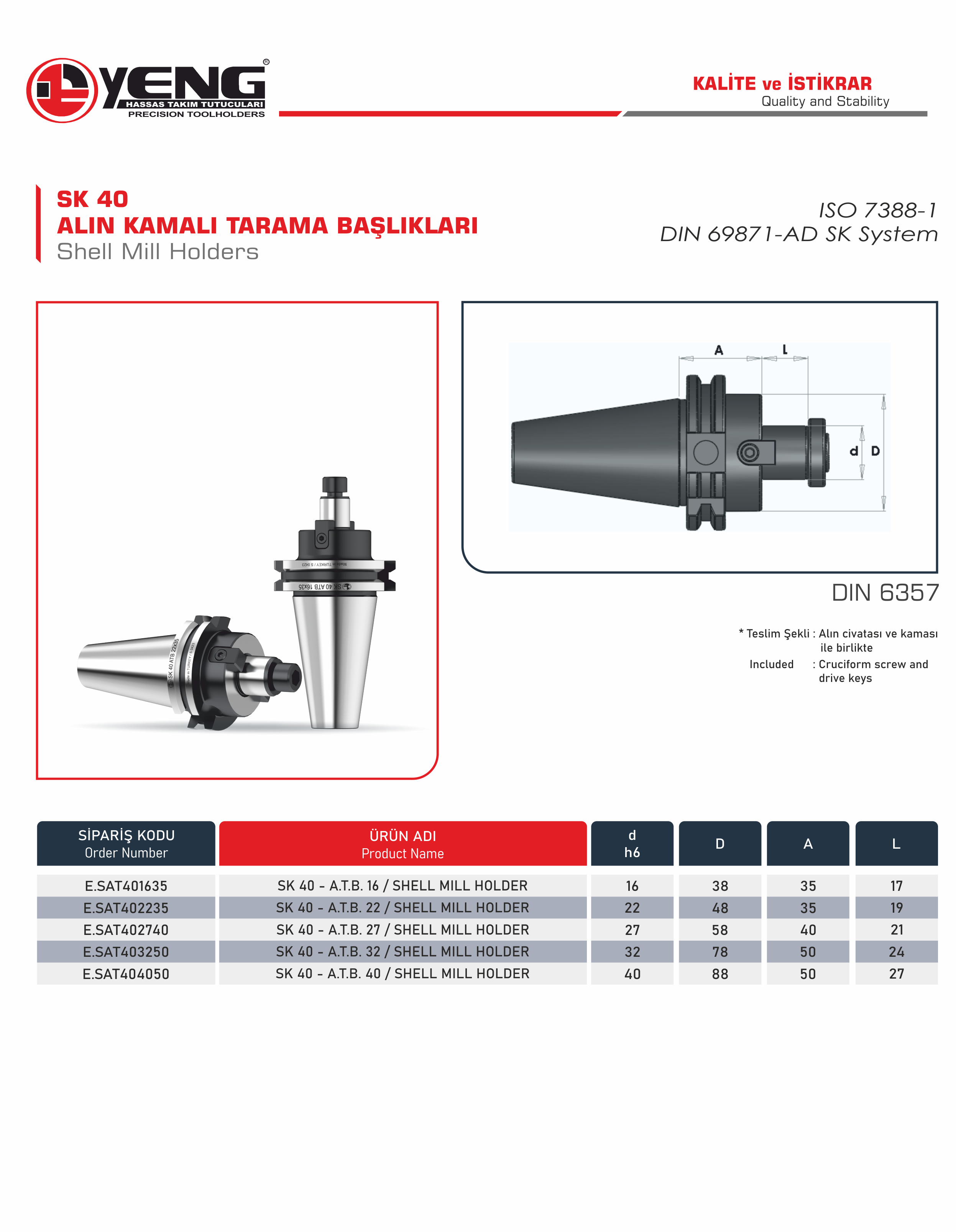 SK 40 Alın Kamalı Tarama Başlıkları / DIN 6357